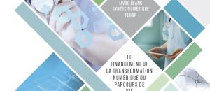 Comment financer la transformation numérique du parcours de vie ?