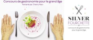 Le concours de Gastronomie du Grand Age, SILVER FOURCHETTE est de retour